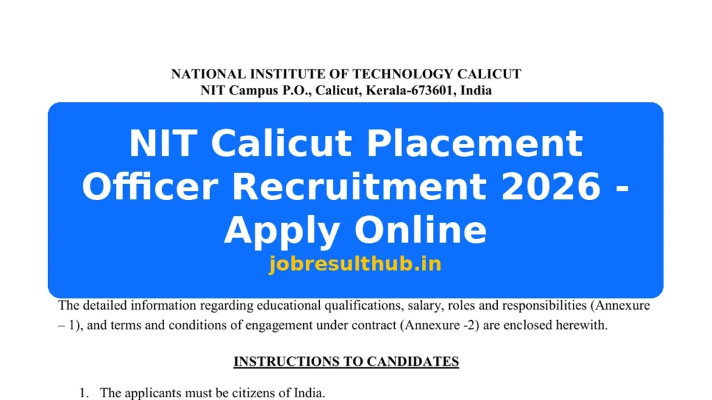 NIT Calicut Placement Officer Recruitment 2026 - Apply Online - 2026 Posts