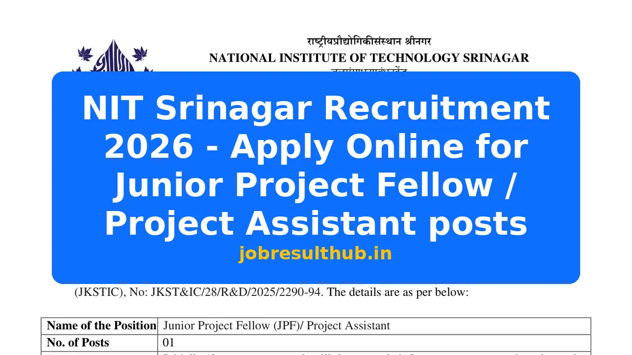 NIT Srinagar Recruitment 2026 - Apply Online for Junior Project Fellow ...