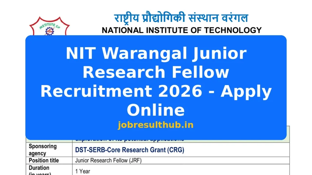 NIT Warangal Junior Research Fellow Recruitment 2026 - Apply Online - 2026 Posts