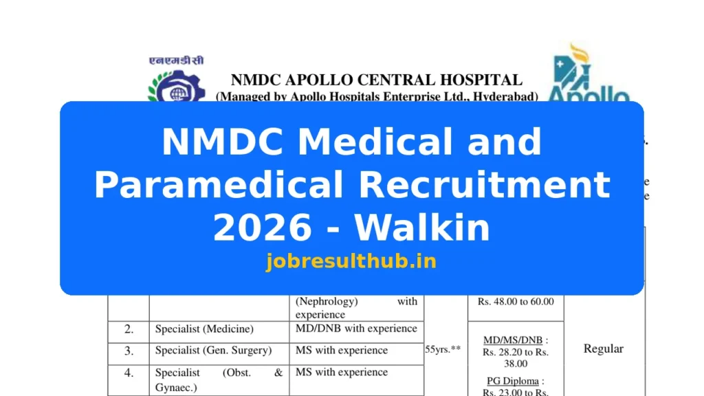 NMDC Medical and Paramedical Recruitment 2026 - Walkin - 2026 Posts