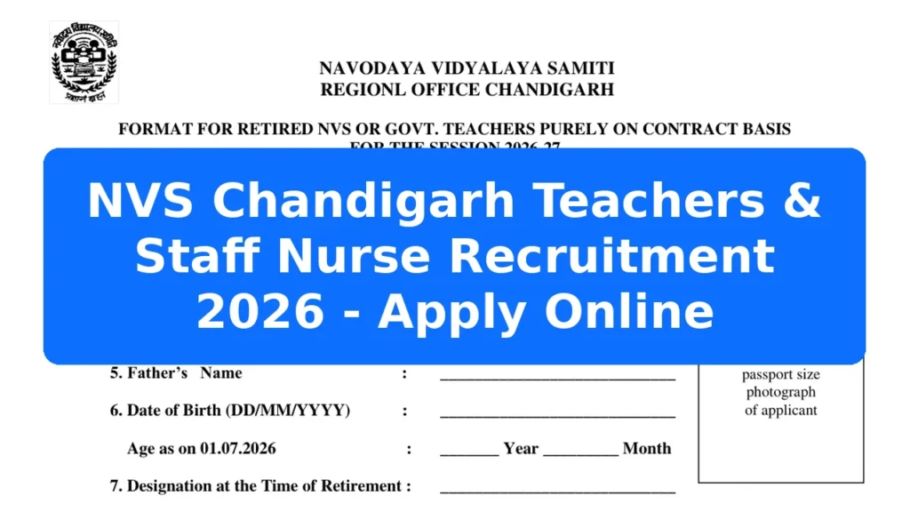 NVS Chandigarh Teachers & Staff Nurse Recruitment 2026 - Apply Online Featured Image