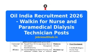 Oil India Recruitment 2026 - Walkin for Nurse and Paramedical Dialysis Technician Posts - 2026 Posts