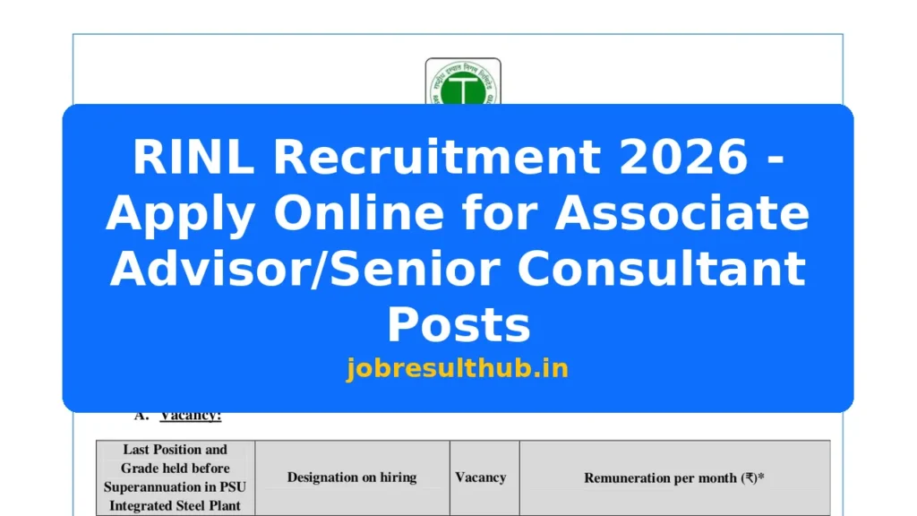 RINL Recruitment 2026 - Apply Online for Associate Advisor/Senior Consultant Posts - 2026 Posts