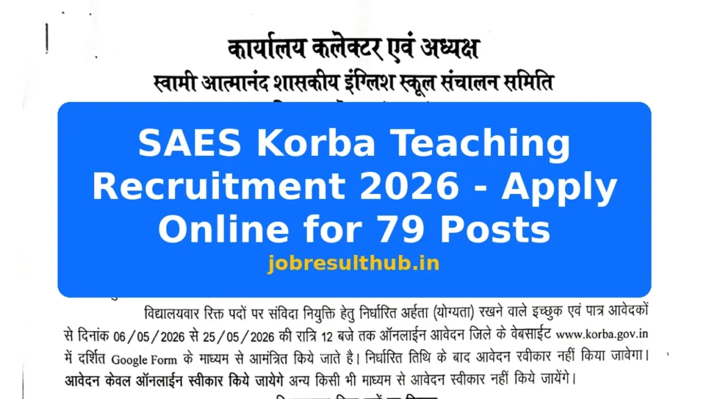 SAES Korba Teaching Recruitment 2026 - Apply Online for 79 Posts - 2026 Posts