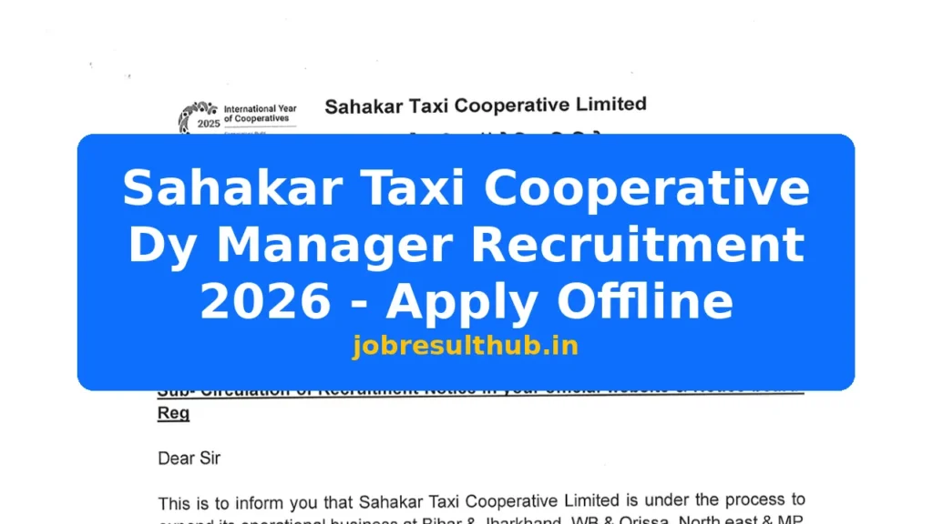Sahakar Taxi Cooperative Dy Manager Recruitment 2026 - Apply Offline - 2026 Posts