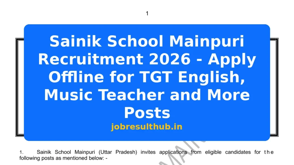 Sainik School Mainpuri Recruitment 2026 - Apply Offline for TGT English, Music Teacher and More Posts - 2026 Posts