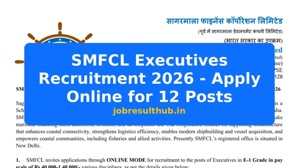 SMFCL Executives Recruitment 2026 - Apply Online for 12 Posts - 12 Posts