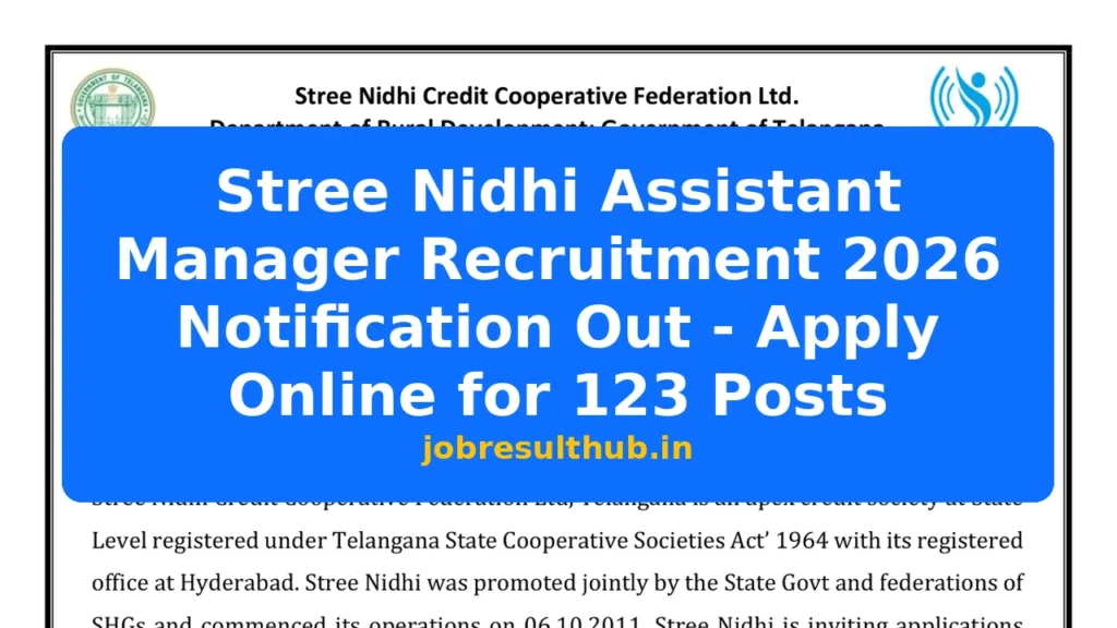 Stree Nidhi Assistant Manager Recruitment 2026 Notification Out - Apply Online for 123 Posts - 123 Posts