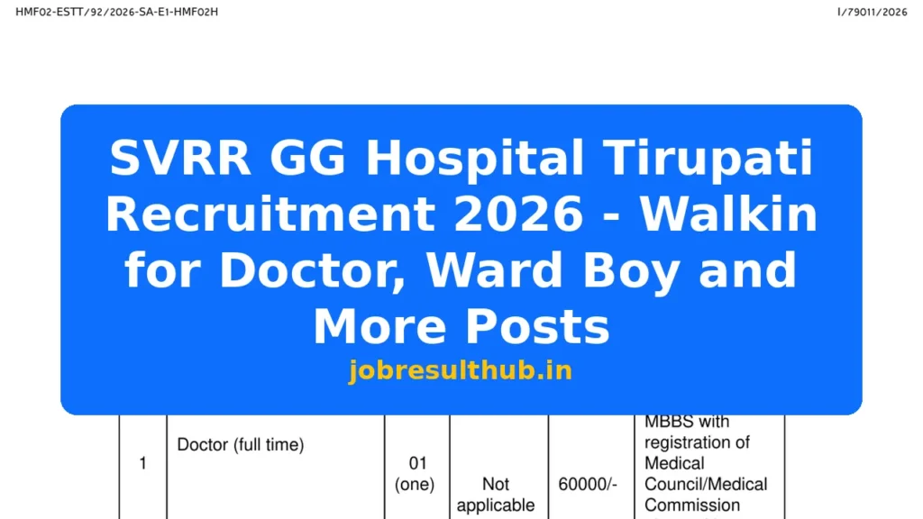 SVRR GG Hospital Tirupati Recruitment 2026 - Walkin for Doctor, Ward Boy and More Posts - 2026 Posts