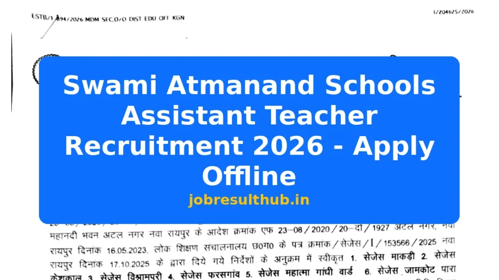 Swami Atmanand Schools Assistant Teacher Recruitment 2026 - Apply Offline - 2026 Posts