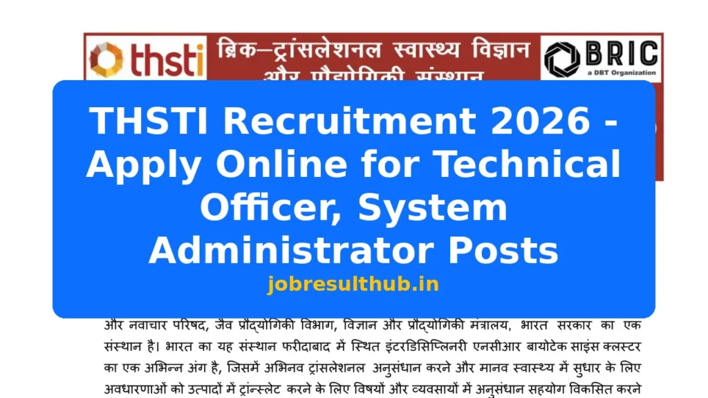 THSTI Recruitment 2026 - Apply Online for Technical Officer, System Administrator Posts - 2026 Posts