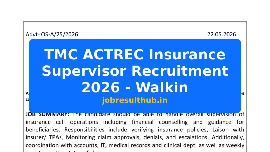 TMC ACTREC Insurance Supervisor Recruitment 2026 - Walkin - 2026 Posts