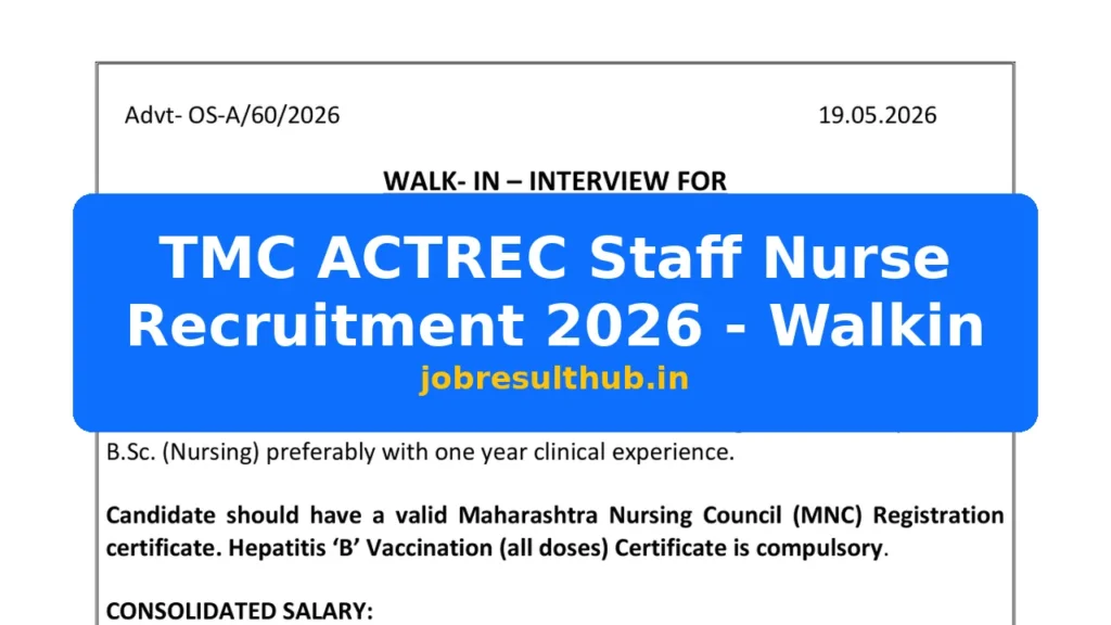 TMC ACTREC Staff Nurse Recruitment 2026 - Walkin - 2026 Posts