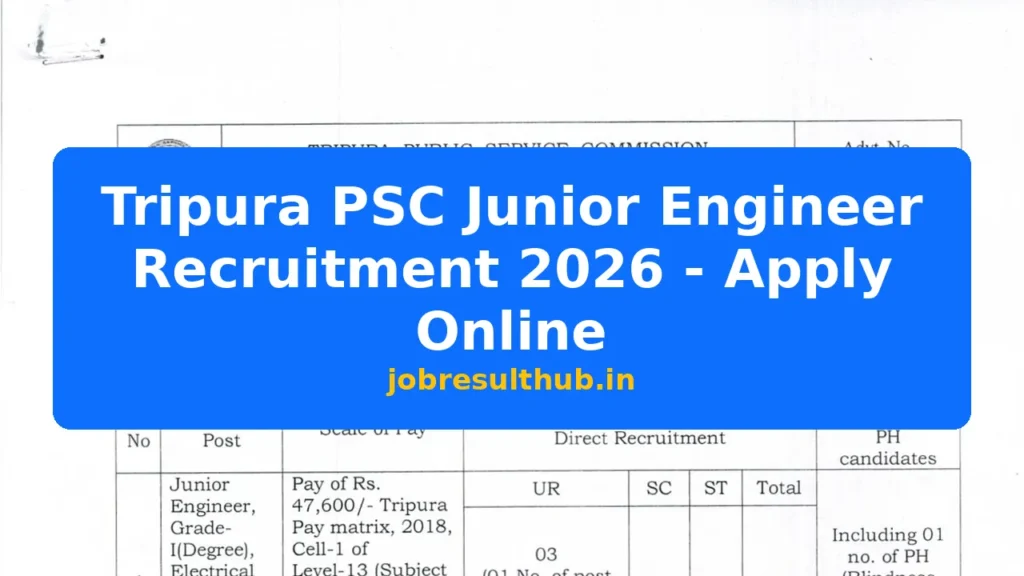Tripura PSC Junior Engineer Recruitment 2026 - Apply Online - 2026 Posts