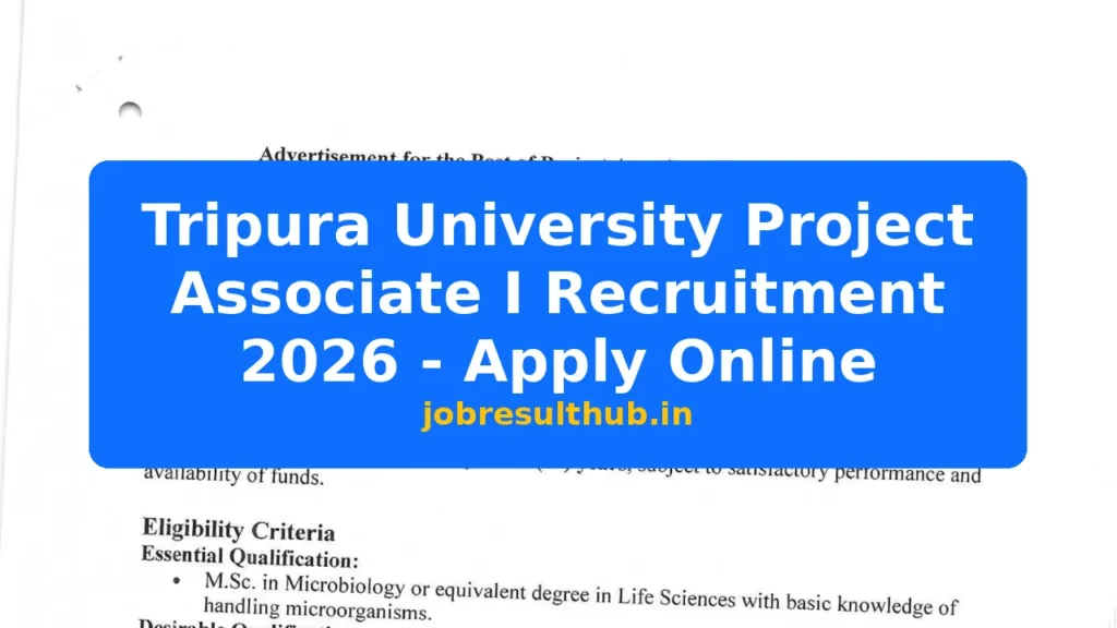 Tripura University Project Associate I Recruitment 2026 - Apply Online - 2026 Posts