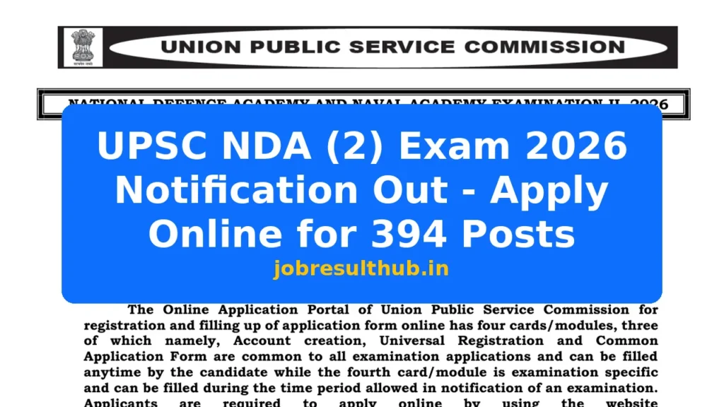 UPSC NDA (2) Exam 2026 Notification Out - Apply Online for 394 Posts - 394 Posts