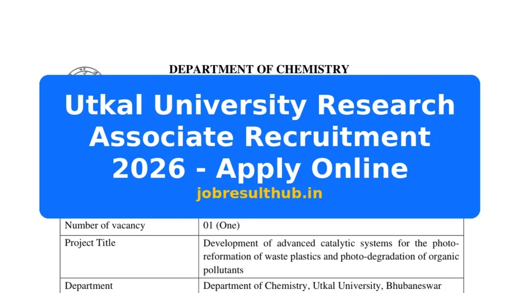Utkal University Research Associate Recruitment 2026 - Apply Online - 2026 Posts