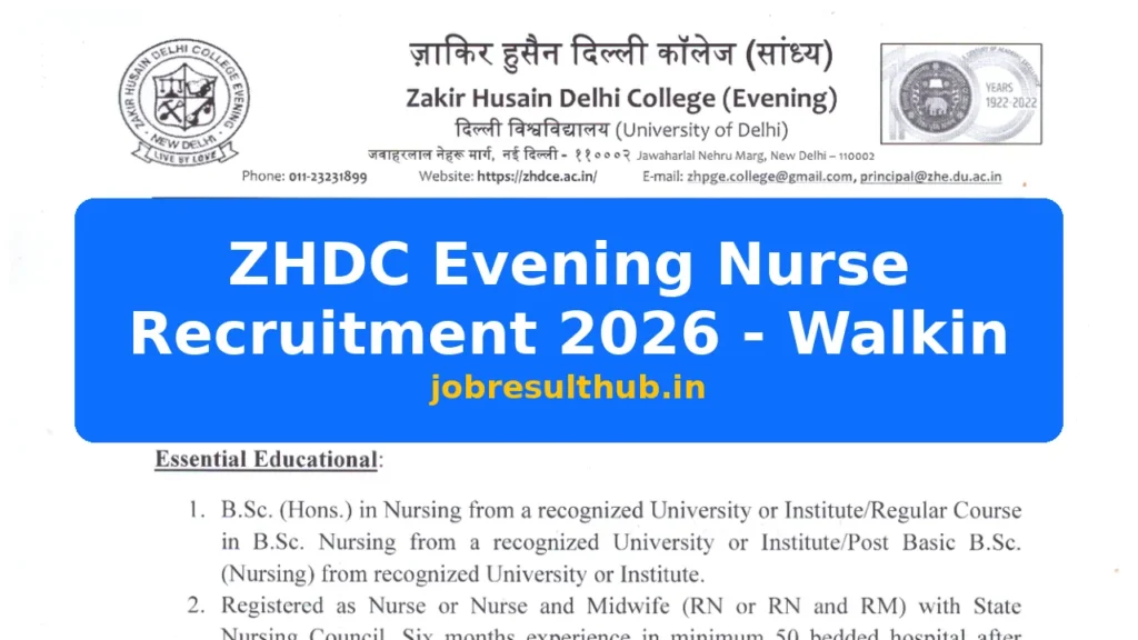 ZHDC Evening Nurse Recruitment 2026 - Walkin - 2026 Posts