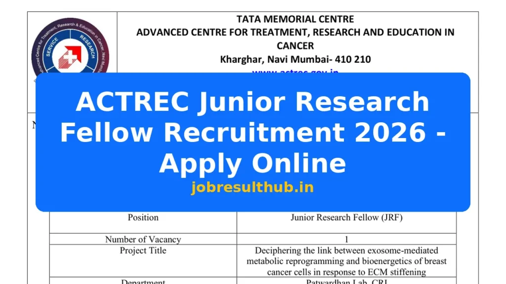 ACTREC Junior Research Fellow Recruitment 2026 - Apply Online - 2026 Posts