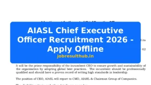 AIASL Chief Executive Officer Recruitment 2026 - Apply Offline - 2026 Posts