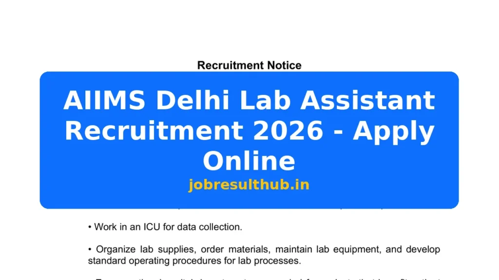 AIIMS Delhi Lab Assistant Recruitment 2026 - Apply Online - 1 Posts