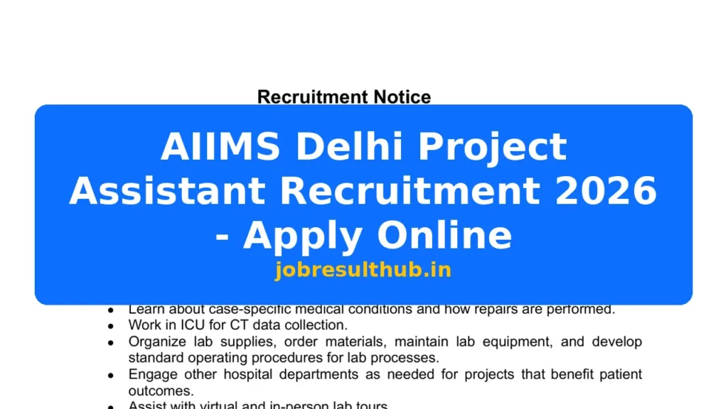 AIIMS Delhi Project Assistant Recruitment 2026 - Apply Online - 2026 Posts