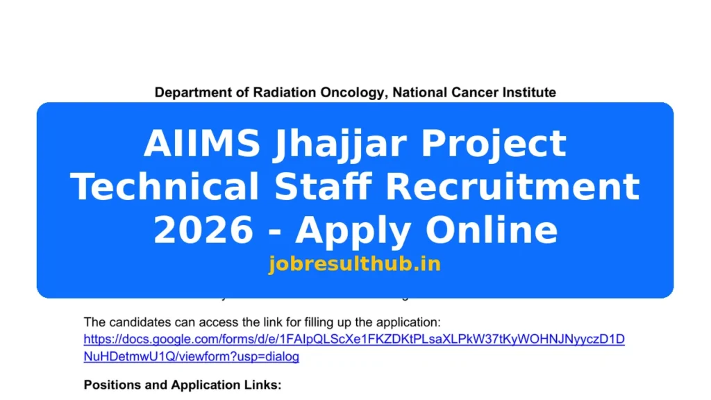 AIIMS Jhajjar Project Technical Staff Recruitment 2026 - Apply Online - 2026 Posts