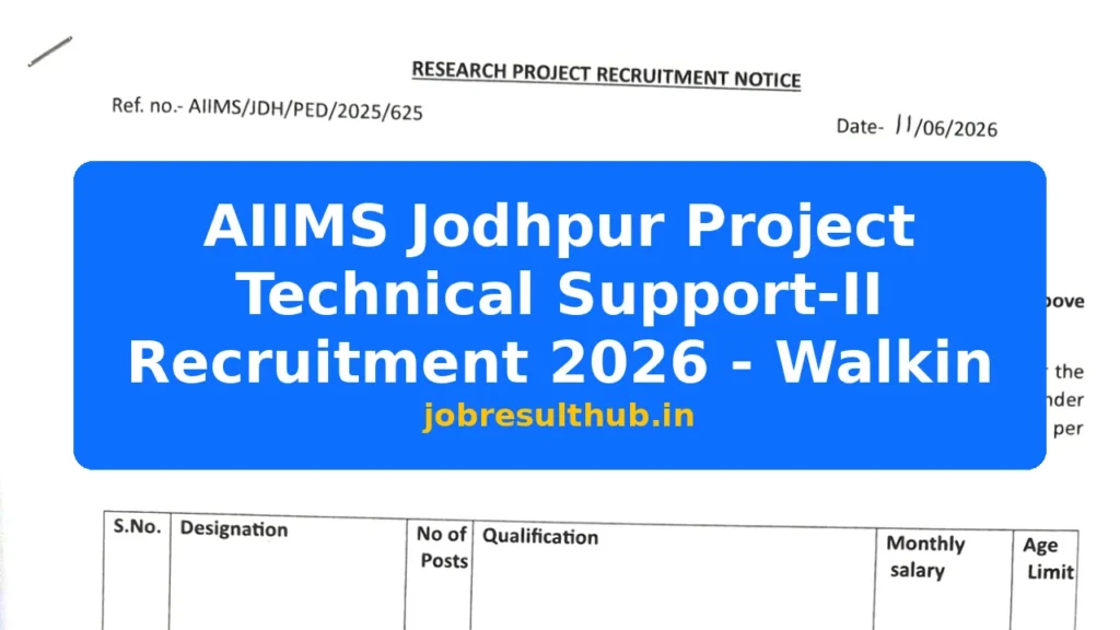 AIIMS Jodhpur Project Technical Support-II Recruitment 2026 - Walkin - 2026 Posts