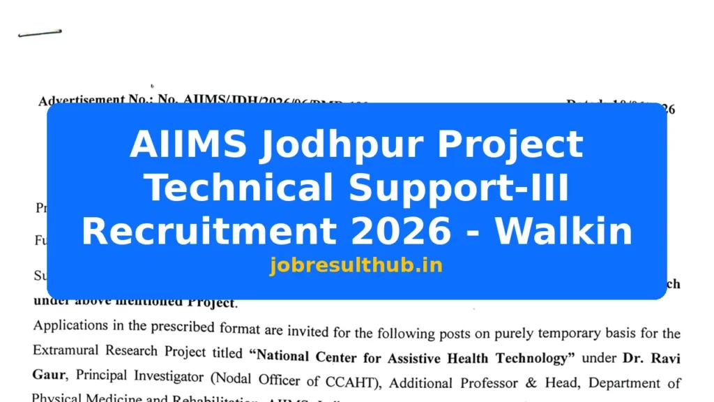 AIIMS Jodhpur Project Technical Support-III Recruitment 2026 - Walkin - 2026 Posts