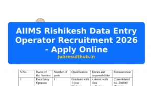 AIIMS Rishikesh Data Entry Operator Recruitment 2026 - Apply Online - 2026 Posts