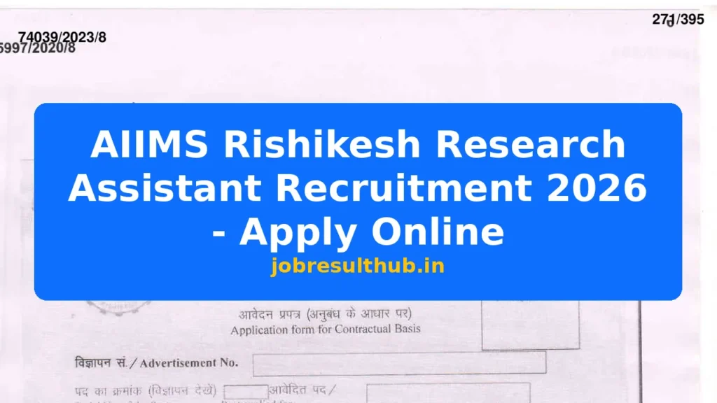 AIIMS Rishikesh Research Assistant Recruitment 2026 - Apply Online - 2026 Posts