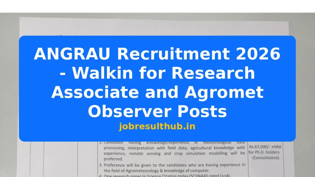 ANGRAU Recruitment 2026 - Walkin for Research Associate and Agromet Observer Posts - 2026 Posts