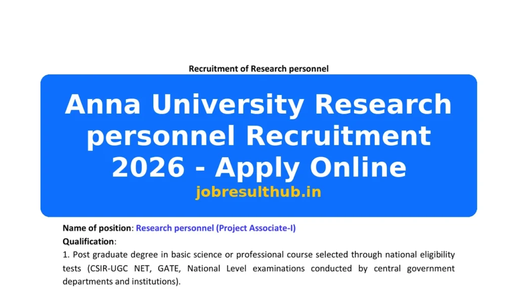 Anna University Research personnel Recruitment 2026 - Apply Online - 2026 Posts