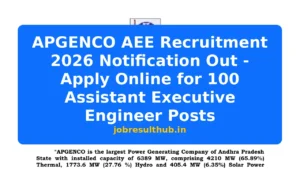 APGENCO AEE Recruitment 2026 Notification Out - Apply Online for 100 Assistant Executive Engineer Posts - 2026 Posts