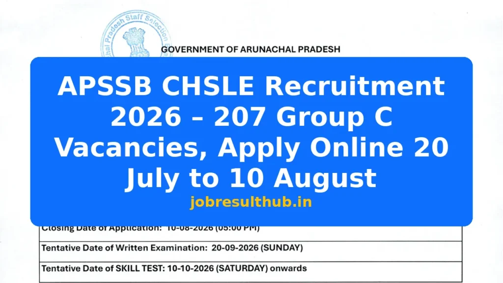 APSSB CHSLE Recruitment 2026 – 207 Group C Vacancies, Apply Online 20 July to 10 August - 2026 Posts