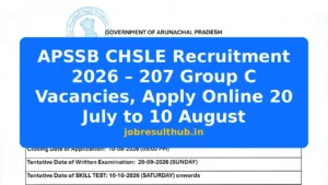 APSSB CHSLE Recruitment 2026 – 207 Group C Vacancies, Apply Online 20 July to 10 August - 2026 Posts
