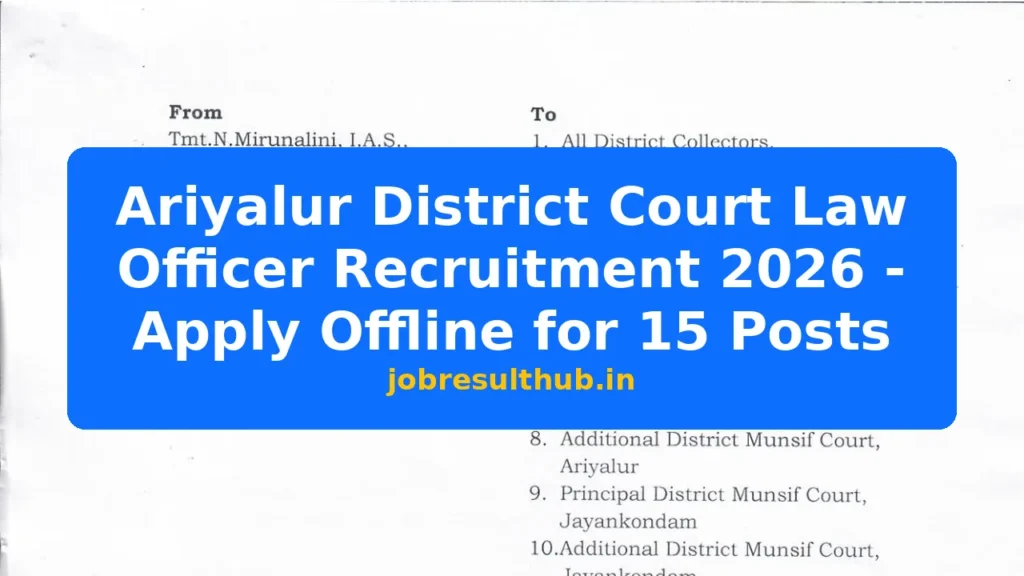 Ariyalur District Court Law Officer Recruitment 2026 - Apply Offline for 15 Posts - 2026 Posts