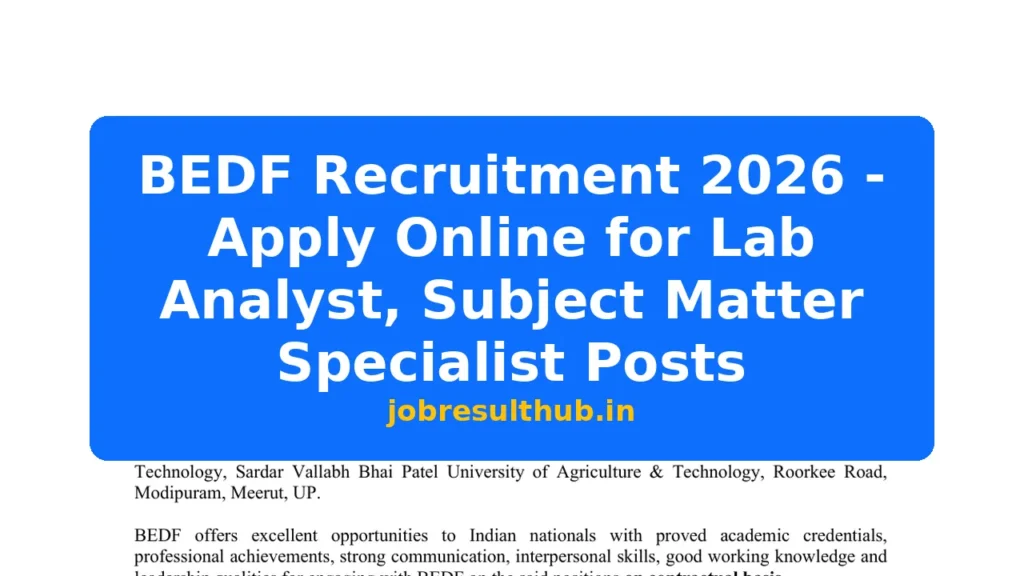 BEDF Recruitment 2026 - Apply Online for Lab Analyst, Subject Matter Specialist Posts - 2026 Posts