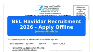 BEL Havildar Recruitment 2026 - Apply Offline - 2026 Posts