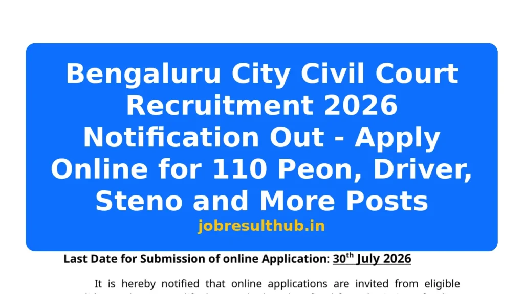 Bengaluru City Civil Court Recruitment 2026 Notification Out - Apply Online for 110 Peon, Driver, Steno and More Posts - 5 Posts
