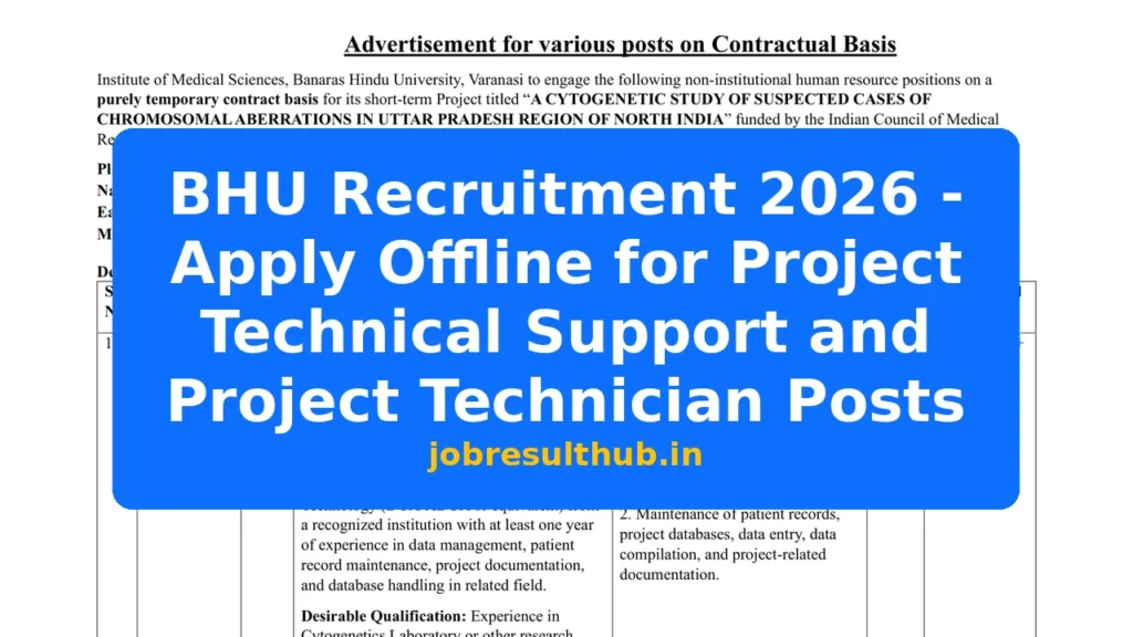 BHU Recruitment 2026 - Apply Offline for Project Technical Support and Project Technician Posts - 2026 Posts