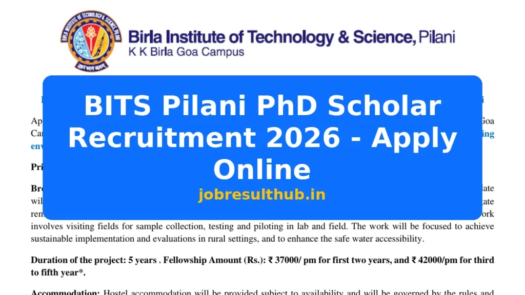 BITS Pilani PhD Scholar Recruitment 2026 - Apply Online - 2026 Posts