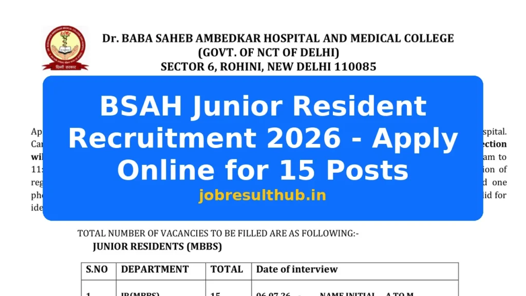 BSAH Junior Resident Recruitment 2026 - Apply Online for 15 Posts - 2026 Posts
