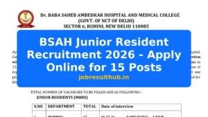 BSAH Junior Resident Recruitment 2026 - Apply Online for 15 Posts - 2026 Posts
