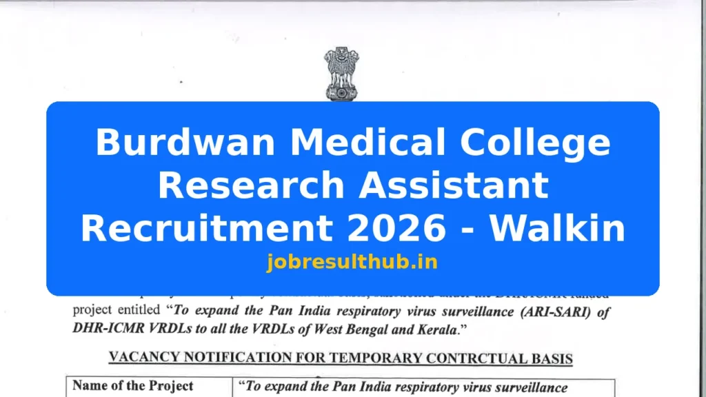 Burdwan Medical College Research Assistant Recruitment 2026 - Walkin - 2026 Posts