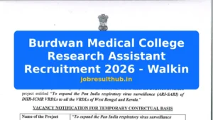 Burdwan Medical College Research Assistant Recruitment 2026 - Walkin - 2026 Posts
