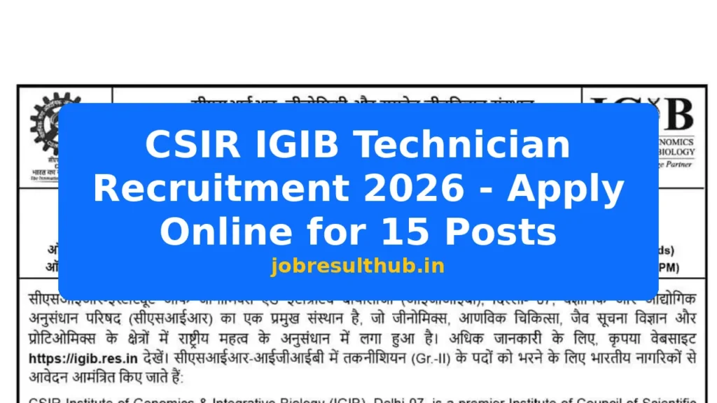CSIR IGIB Technician Recruitment 2026 - Apply Online for 15 Posts - 2026 Posts