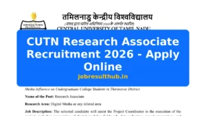 CUTN Research Associate Recruitment 2026 - Apply Online - 2026 Posts