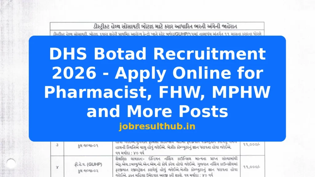DHS Botad Recruitment 2026 - Apply Online for Pharmacist, FHW, MPHW and More Posts - 2026 Posts