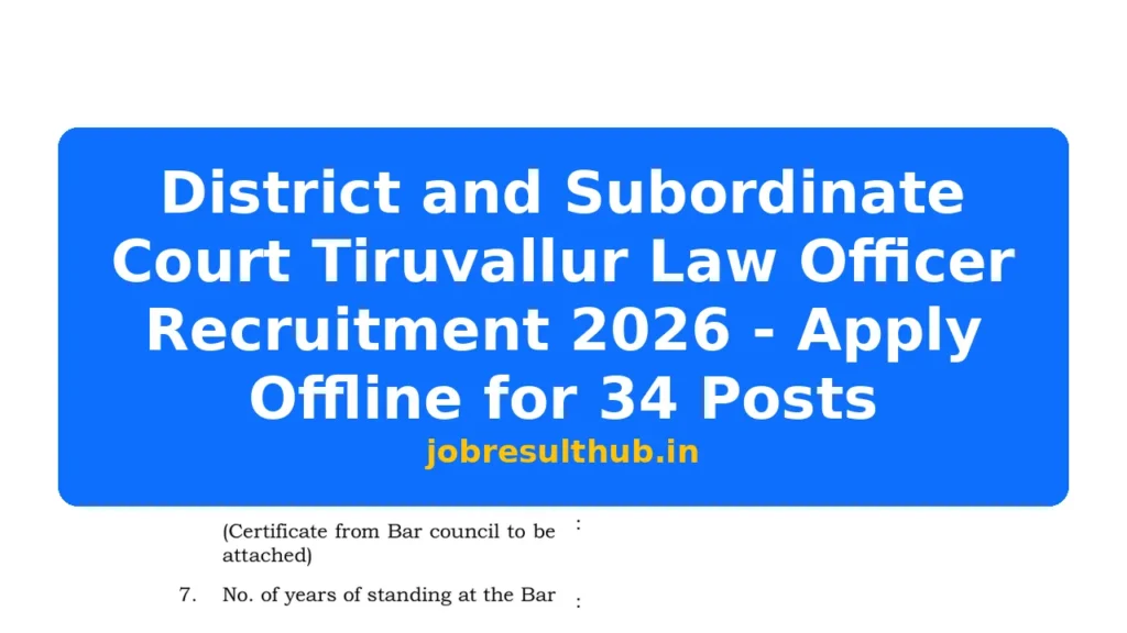 District and Subordinate Court Tiruvallur Law Officer Recruitment 2026 - Apply Offline for 34 Posts - 2026 Posts